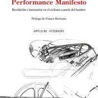 Performance Manifesto Revolución e innovación en el ciclismo a partir del hombre